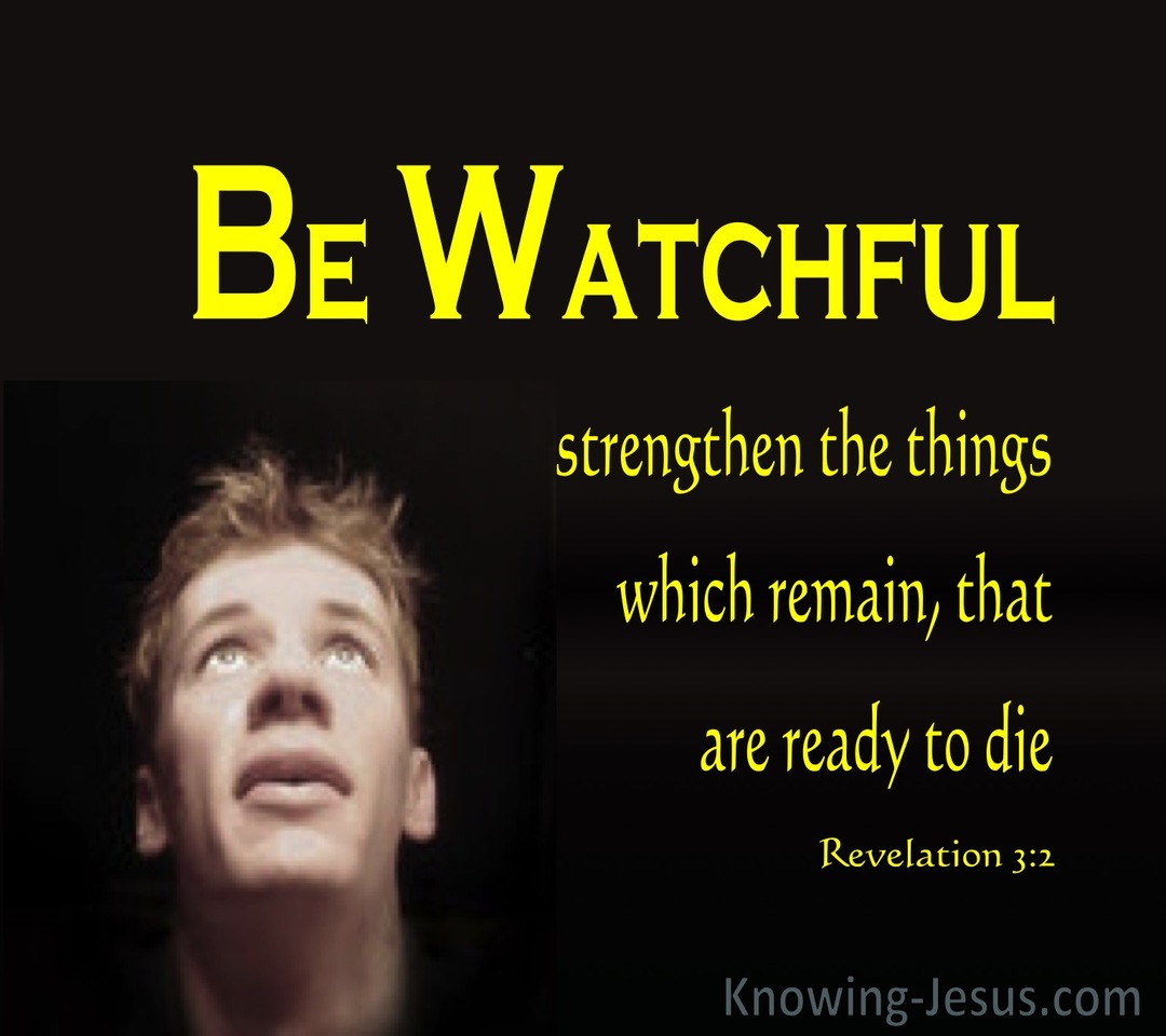 Revelation 3:2 Be Watchful (yellow)